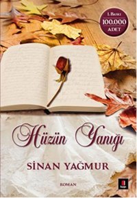 Hüzün Yanığı Sinan Yağmur Kapı Yayınları
