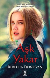 Aşk Yakar Rebecca Donovan Parodi Yayınları