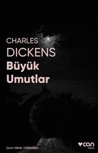 Büyük Umutlar-Fotoğraflı Klasik Charles Dickens Can Yayınları