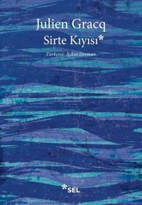 Sirte Kıyısı Julien Gracq Sel Yayıncılık