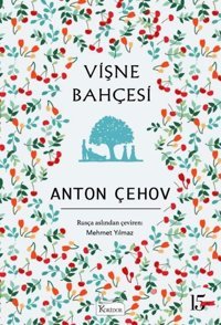 Vişne Bahçesi - Bez Ciltli Anton Pavloviç Çehov Koridor Yayıncılık