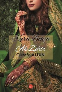 Kara Bohça Ak Zehir Gülsefa Altun Sinada Yayınevi