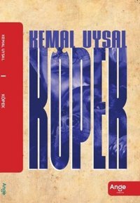 Köpek Kemal Uysal Ange Yayınları