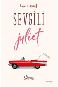 Sevgili Juliet Laviniapiaf Omca