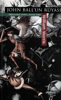 John Ball'un Rüyası William Morris Otonom Yayıncılık