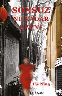 Sonsuz Ne Kadar Uzun? Tie Ning Kalkedon