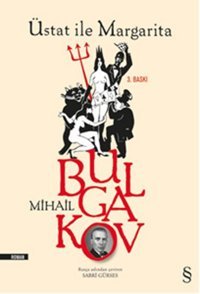 Üstat İle Margarita Mihayl Afanasyeviç Bulgakov Everest Yayınları