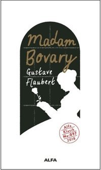 Madam Bovary Gustave Flaubert Alfa Yayıncılık