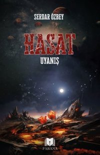 Hasat - Uyanış Serdar Özbey Parana