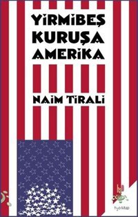 Yirmibeş Kuruşa Amerika Naim Tirali h2o Kitap