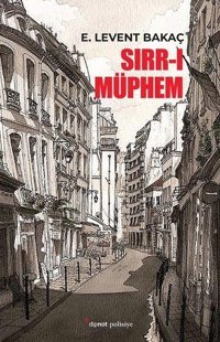 Sırr-ı Müphem E. Levent Bakaç Dipnot