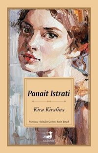 Kira Kiralina Panait Istrati Olimpos Yayınları