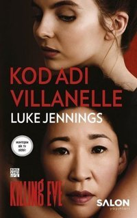 Kod Adı Villanelle Luke Jennings Salon Yayınları