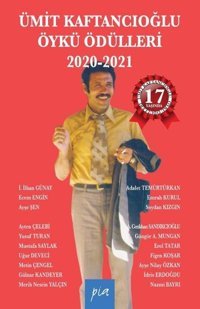 Ümit Kaftancıoğlu Öykü Ödülleri 2020 - 2021 Kolektif Pia