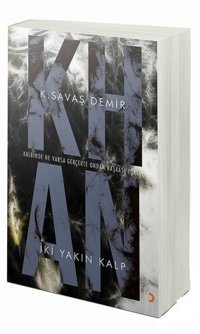 Khan İki Yakın Kalp K. Savaş Demir Cinius
