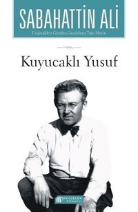 Kuyucaklı Yusuf Sabahattin Ali Akılçelen Kitaplar