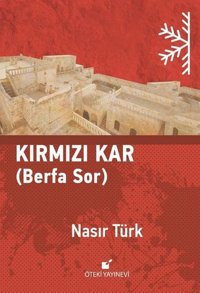 Kırmızı Kar Nasır Türk Öteki Yayınevi