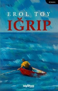 Iğrıp Erol Toy Telgrafhane Yayınları