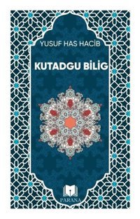 Kutadgu Bilig Yusuf Has Hacib Parana