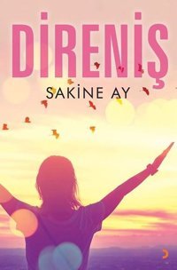 Direniş Sakine Ay Cinius