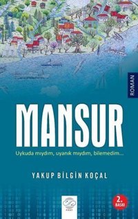 Mansur Yakup Bilgin Koçal Post Yayın