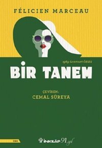 Bir Tanem Felicien Marceau İnkılap Kitabevi