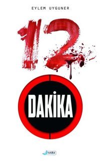 12 Dakika Eylem Uyguner Harika Kitap