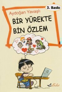 Bir Yürekte Bin Özlem Aydoğan Yavaşlı Bulut Yayınları