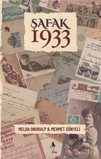 Şafak 1933 Mehmet Günyeli A7 Kitap
