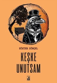 Keşke Unutsam Bihter Dinçel Küsurat