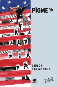 Pigme Chuck Palahniuk Ayrıntı Yayınları
