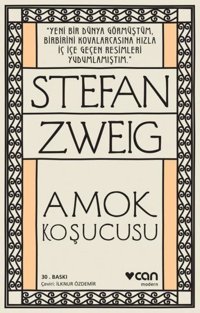 Amok Koşucusu Stefan Zweig Can Yayınları