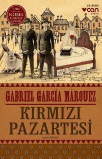 Kırmızı Pazartesi Gabriel Garcia Marquez Can Yayınları