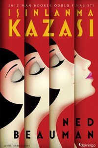 Işınlanma Kazası Ned Beauman Domingo Yayınevi