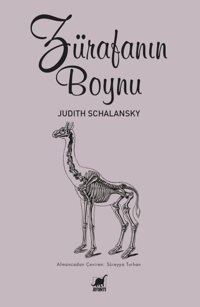 Zürafanın Boynu Juidth Schalansky Ayrıntı Yayınları