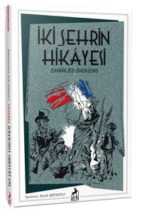 İki Şehrin Hikayesi Charles Dickens Ren Kitap