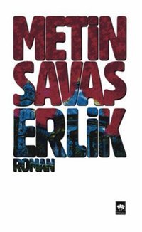 Erlik Metin Savaş Ötüken Neşriyat