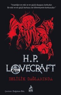 Delilik Dağlarında Howard Phillips Lovecraft Ren Kitap