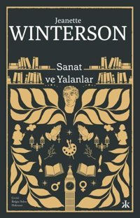 Sanat ve Yalanlar Jeanette Winterson Kafka Kitap
