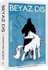 Beyaz Diş Jack London İndigo Kitap