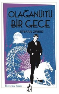 Olağanüstü Bir Gece Stefan Zweig Ren Kitap