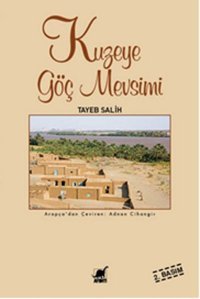 Kuzeye Göç Mevsimi Tayeb Salah Ayrıntı Yayınları