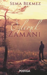 Özlemek Zamanı Postiga