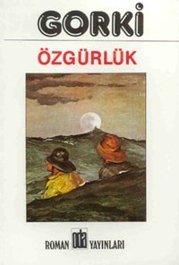 Özgürlük Maksim Gorki Oda Yayınları