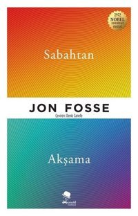 Sabahtan Akşama Jon Fosse Monokl