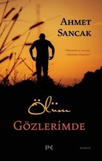 Ölüm Gözlerimde Ahmet Sancak Profil Kitap