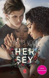 Her Şey-Film Özel Baskısı Nicola Yoon Pena Yayınları