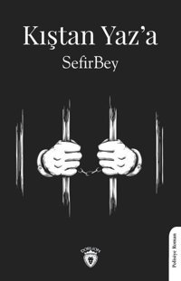 Kıştan Yaz'a Sefirbey Dorlion Yayınevi