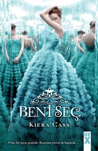 Beni Seç 1 Kiera Cass DEX