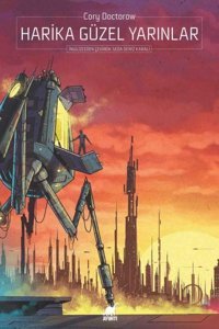 Harika Güzel Yarınlar Cory Doctorow Ayrıntı Yayınları
